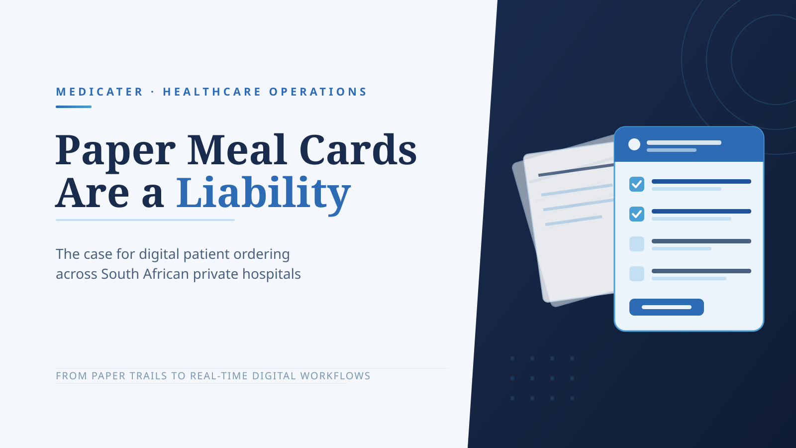 Paper Meal Cards Are a Liability: The Case for Digital Patient Ordering in South African Private Hospitals